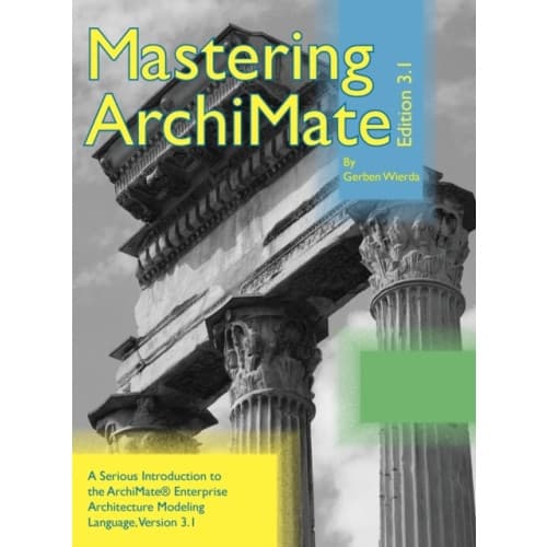 Mastering ArchiMate Edition 3.1 (inbunden, eng)