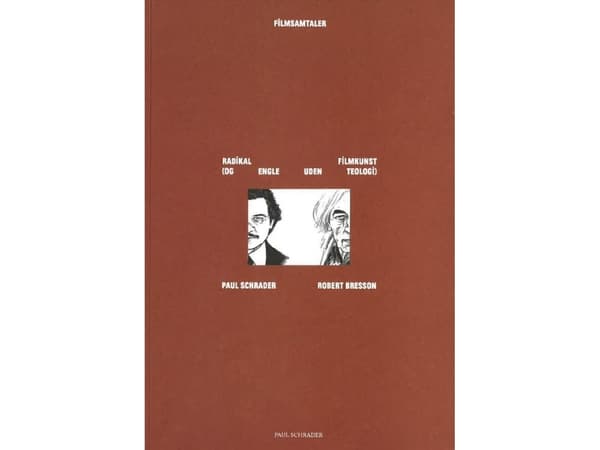 Radikal film (och änglar utan teologi) | Paul Schrader | Språk: Danska