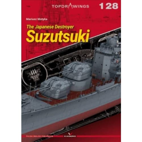 The Japanese Destroyer Suzutsuki (häftad, eng)