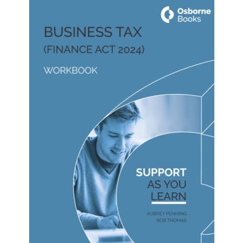 BUSINESS TAX (FA24) WORKBOOK (häftad, eng)
