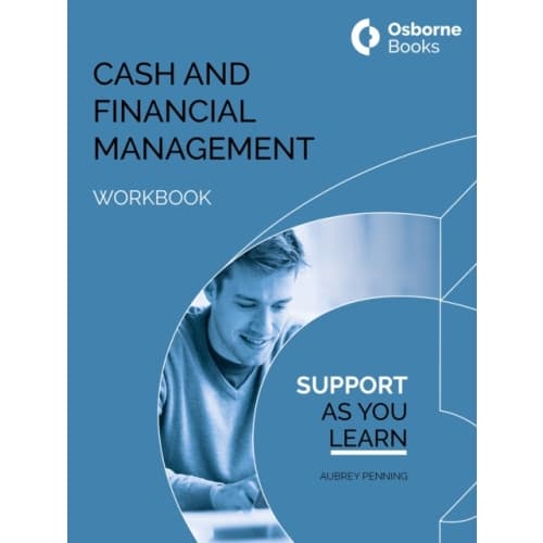 CASH AND FINANCIAL MANAGEMENT WORKBOOK (häftad, eng)