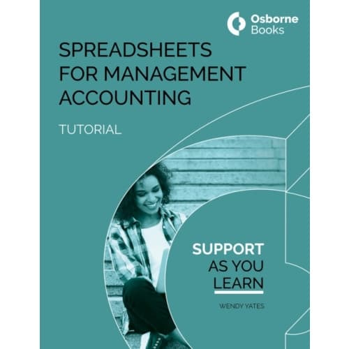SPREADSHEETS FOR MANAGEMNT ACCOUNTING TUTORIAL (häftad, eng)
