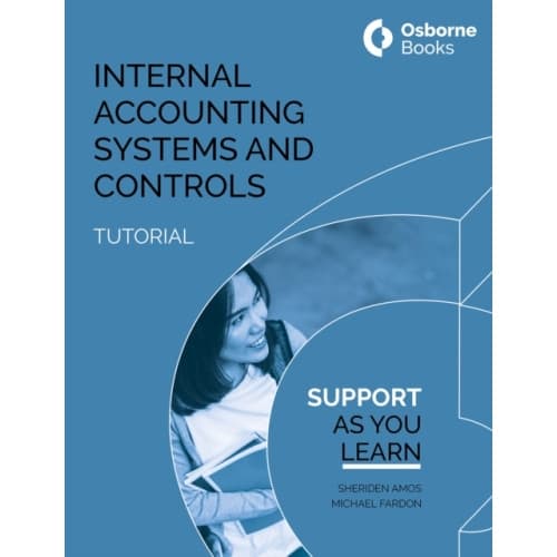 INTERNAL ACCOUNTING SYSTEMS AND CONTROLS TUTORIAL (häftad, eng)