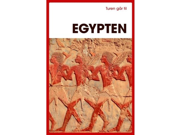 Turen går til Egypten | Ivar Herlev Sørensen;Louise Alkjær