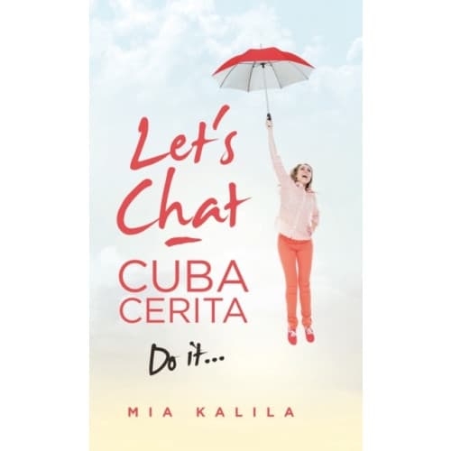 Let's Chat - Cuba Cerita (inbunden, eng)