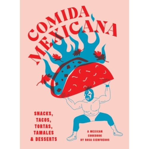 Comida Mexicana (inbunden, eng)