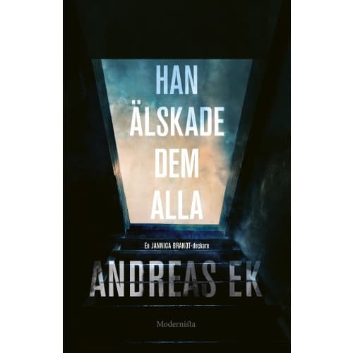 Han älskade dem alla (inbunden)