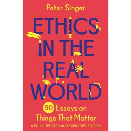 Ethics in the Real World (häftad, eng)