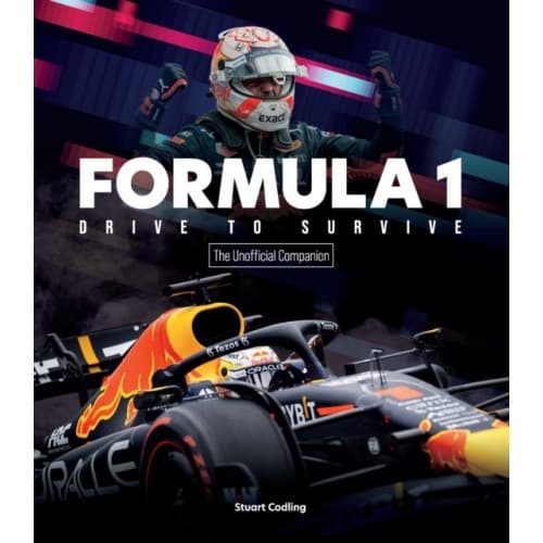 Formula 1 Drive to Survive The Unofficial Companion (häftad, eng)