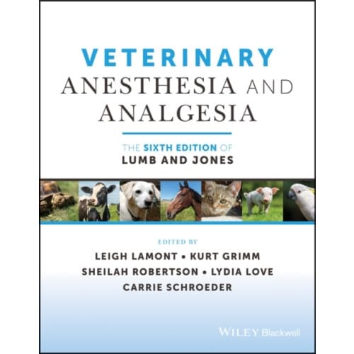 Veterinary Anesthesia and Analgesia, The 6th Edition of Lumb and Jones (inbunden, eng)