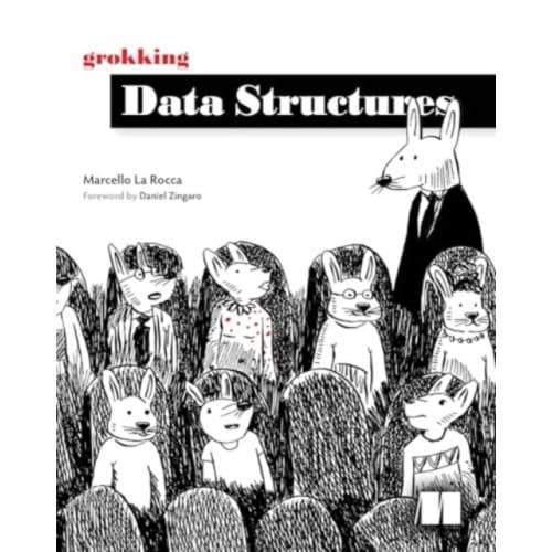Grokking Data Structures (inbunden, eng)