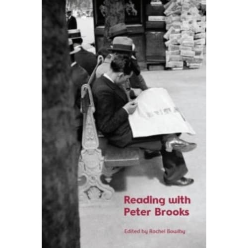 Reading with Peter Brooks (inbunden, eng)