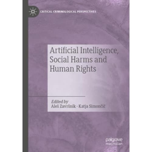 Artificial Intelligence, Social Harms and Human Rights (häftad, eng)