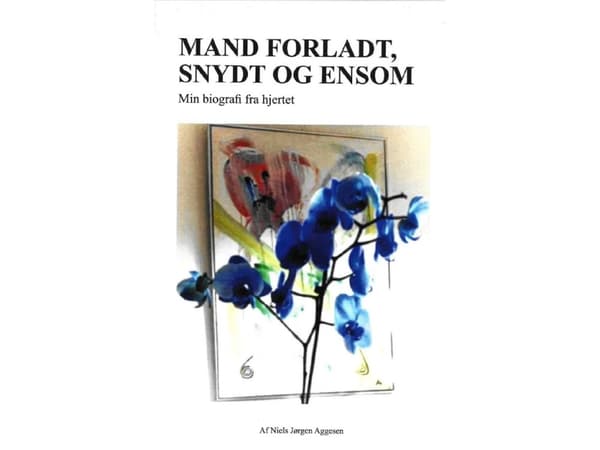 Mand forladt, snydt og ensom | Niels Jørgen Aggesen