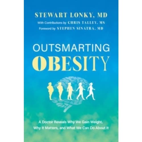 Outsmarting Obesity (inbunden, eng)