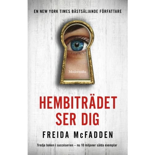 Hembiträdet ser dig (inbunden)