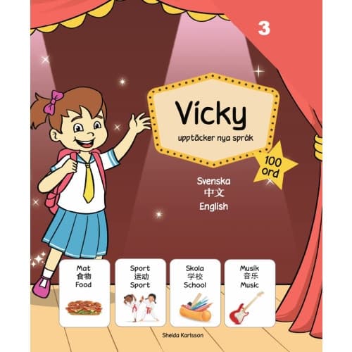 Vicky upptäcker nya språk 3. Kinesiska (inbunden, chi)