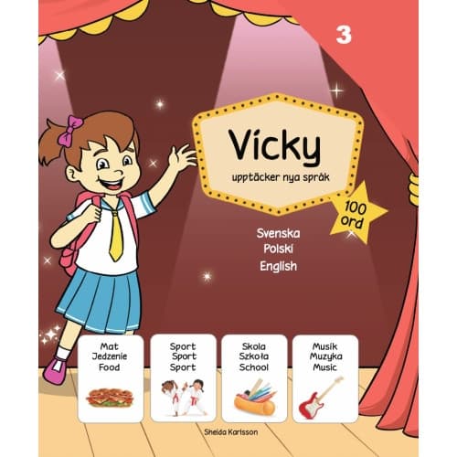 Vicky upptäcker nya språk 3. Polska (inbunden, pol)