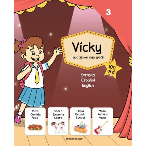 Vicky upptäcker nya språk 3. Spanska (inbunden, spa)