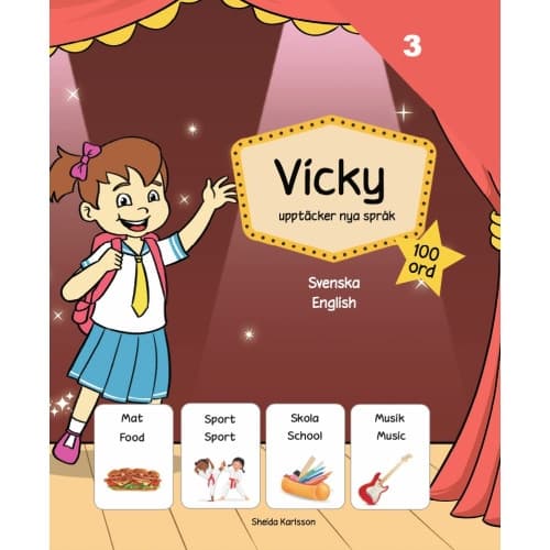 Vicky upptäcker nya språk 3. Engelska (inbunden, eng)