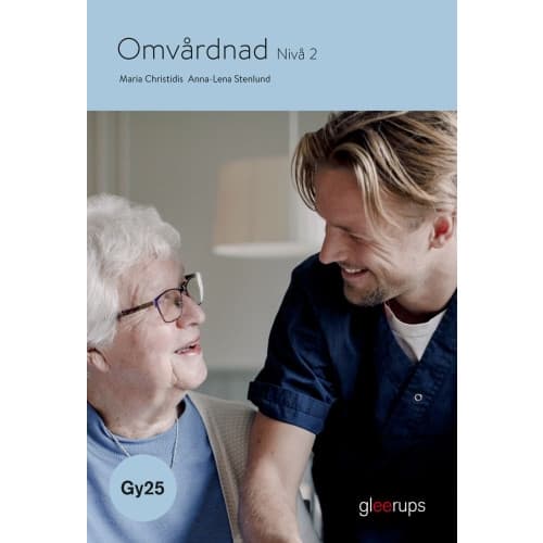 Omvårdnad 2, bok, Gy25 (häftad)
