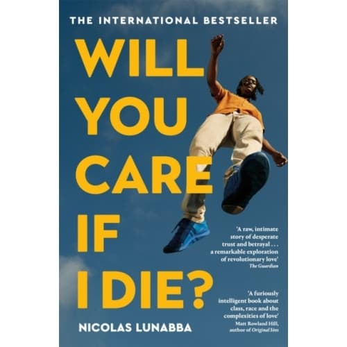 Will You Care If I Die? (pocket, eng)
