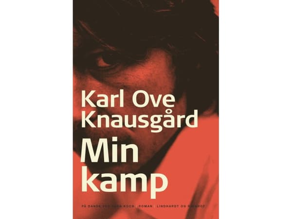 Min kamp I | Karl Ove Knausgård | Språk: Dansk