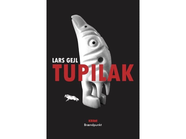 Tupilak | Lars Gejl
