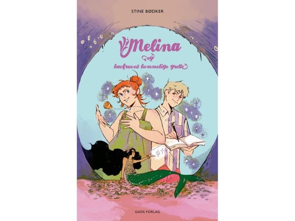 Melina og havfruens hemmelige grotte | Stine Bødker