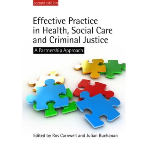 Effective Practice in Health, Social Care and Criminal Justice (häftad, eng)