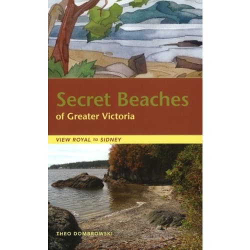 Secret Beaches of Greater Victoria (häftad, eng)