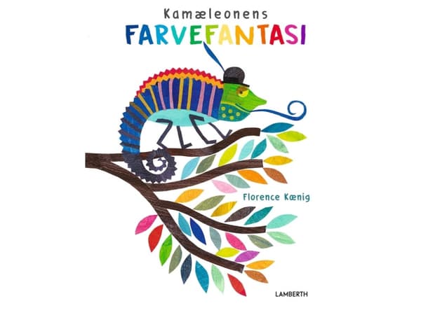 Kamæleonens farvefantasi | Florence Kænig