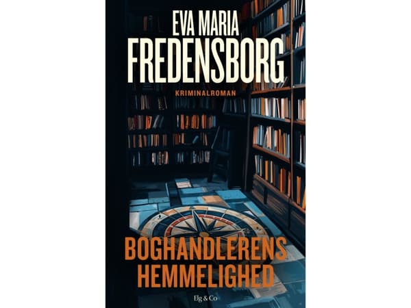 Boghandlerens hemmelighed | Eva Maria Fredensborg