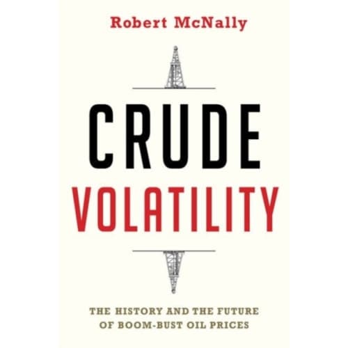 Crude Volatility (inbunden, eng)