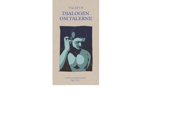 Dialogen om Talerne | Tacitus
