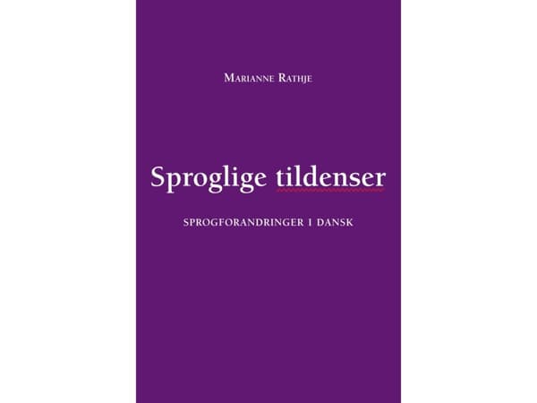Sproglige tildenser | Marianne Rathje