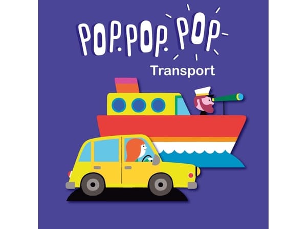 POP POP POP - Transport | Géraldine Cosneau