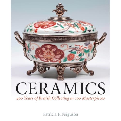 Ceramics (inbunden, eng)