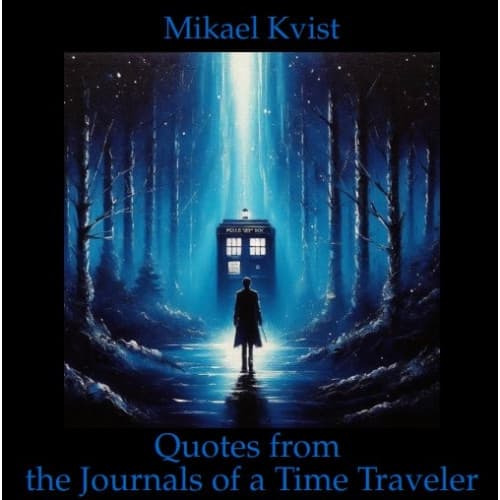 Quotes from the Journals of a Time Traveler (bok, spiral, eng)