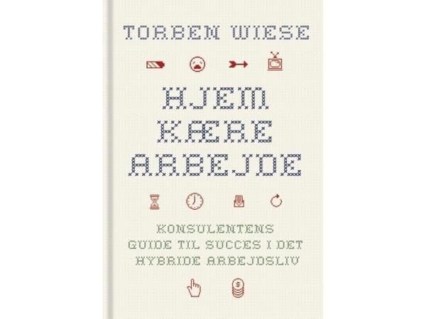 Hjem kære arbejde | Torben Wiese
