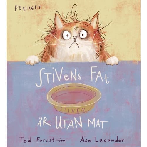Stivens fat är utan mat (inbunden)