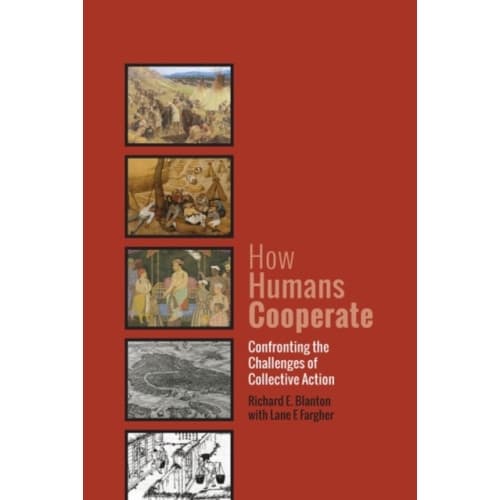 How Humans Cooperate (häftad, eng)