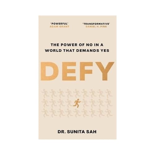 Defy: The Power of No in a World that Demands Yes (pocket, eng)