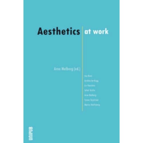 Aesthetics at Work (häftad, eng)