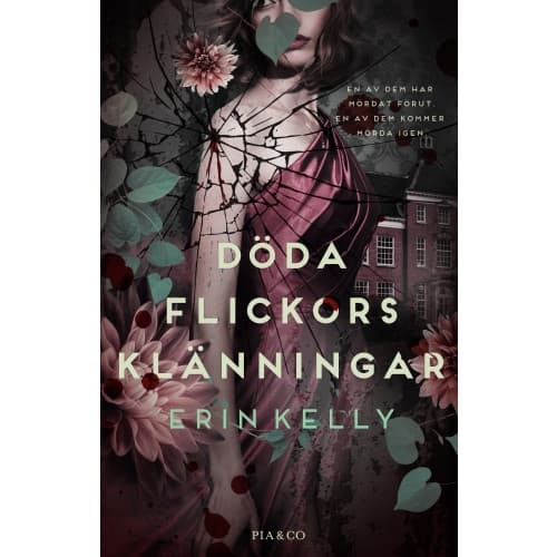 Döda flickors klänningar (inbunden)