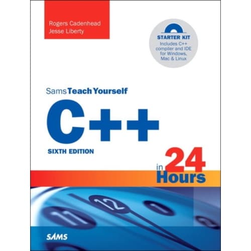 C++ in 24 Hours, Sams Teach Yourself (häftad, eng)
