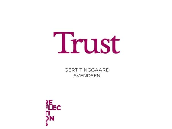 Trust | Gert Tinggaard Svendsen