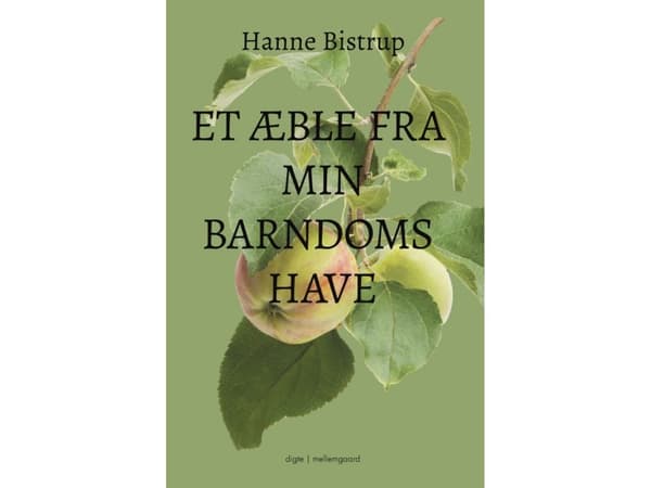 Et æble fra min barndomshave | Hanne Bistrup