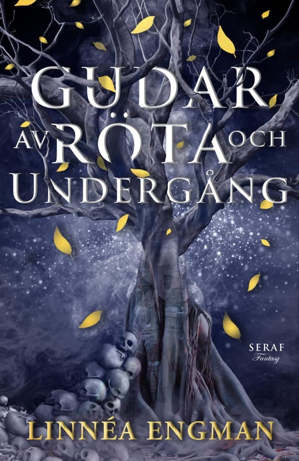 Gudar Av Röta Och Undergång (Bok)