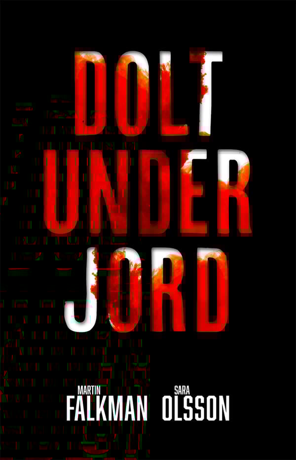 Dolt Under Jord (Bok)